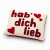 Kuschelkissen „hab’ dich lieb“--werky